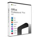 Office Professional Plus 2021 Licencia Digital